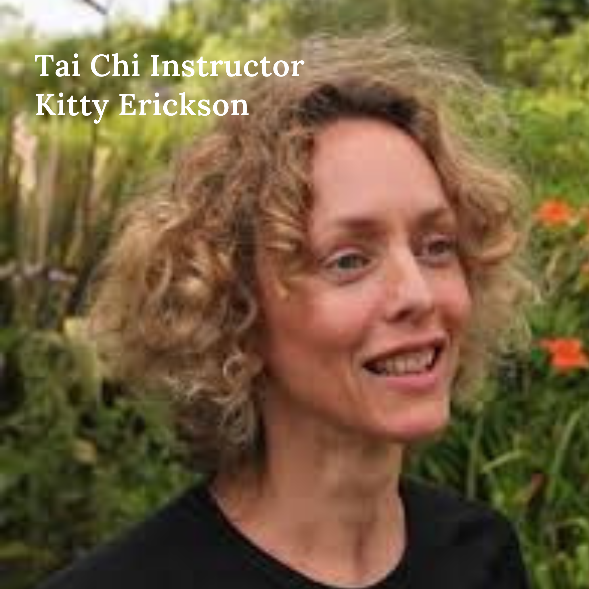 Kitty Erickson, Midst Tai Chi Instructor at Midst